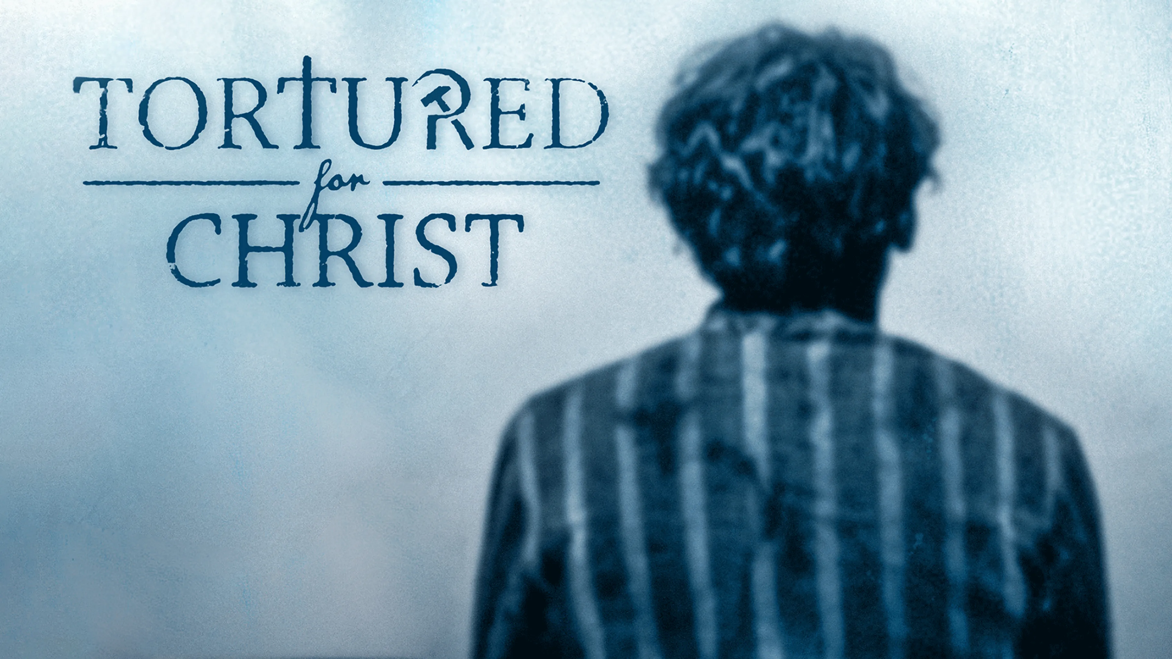Tortured for Christ poster